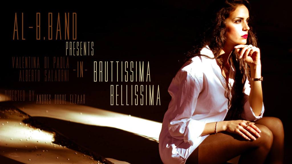 BRUTTISSIMA BELLISSIMA